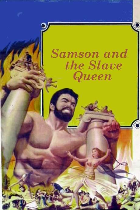 Samson and the Slave Queen